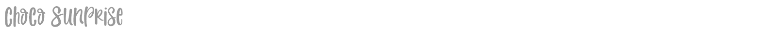 Choco Sunprise font preview